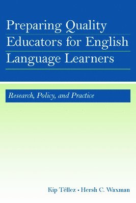 Preparing Quality Educators for English Language Learners 1