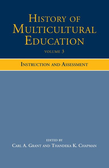 bokomslag History of Multicultural Education Volume 3