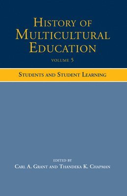 History of Multicultural Education Volume 5 1