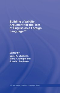 bokomslag Building a Validity Argument for the Test of English as a Foreign Language?