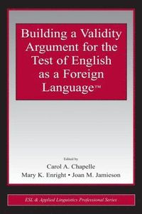 bokomslag Building a Validity Argument for the Test of English as a Foreign Language