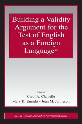 bokomslag Building a Validity Argument for the Test of  English as a Foreign Language