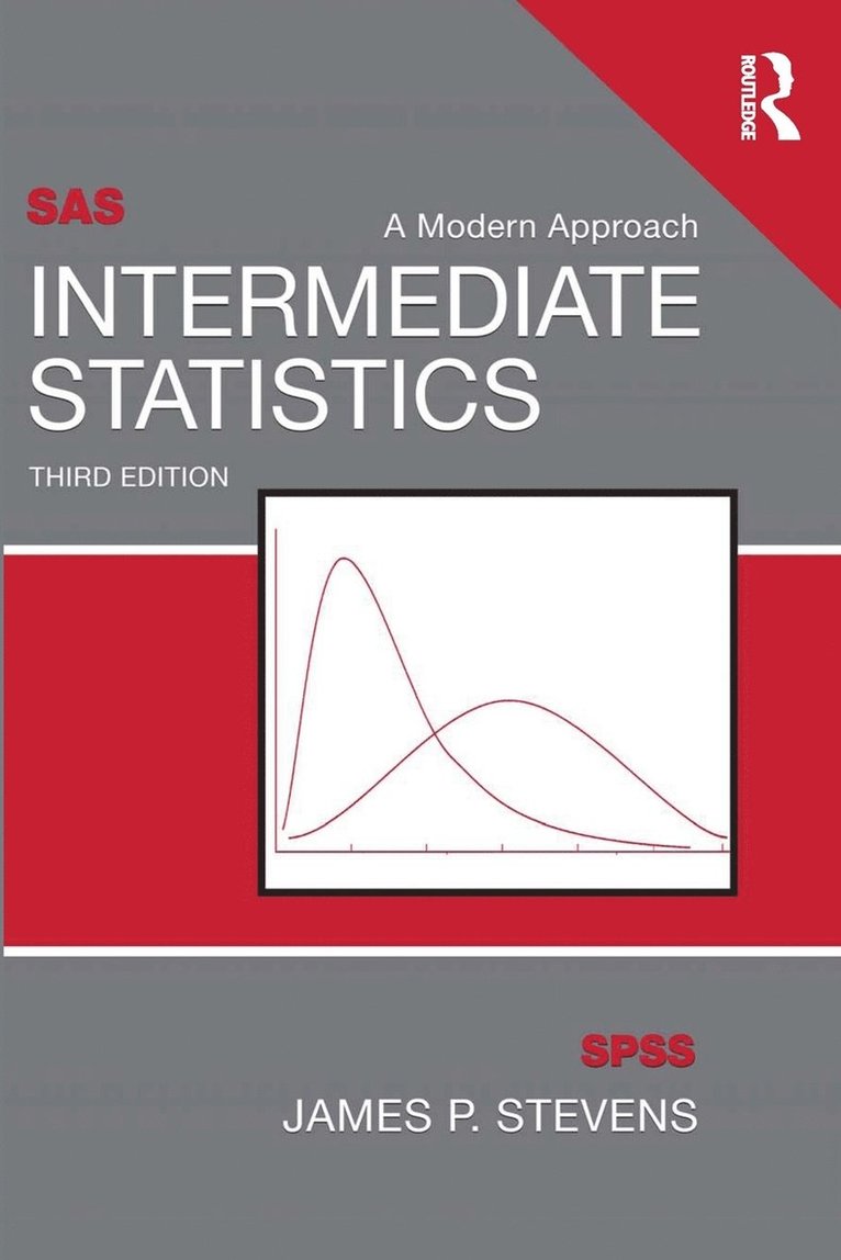 USA) Pituch, Keenan A. (The University of Texas at Austin, Tiffany A. (The University of Texas at Austin) Whittaker, USA) Stevens, James P. (Emeritus, University of Cincinnati, James P. Stevens, James P Stevens - Intermediate Statistics, Häftad