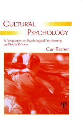 Carl Ratner - Cultural Psychology, Inbunden