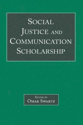 Social Justice and Communication Scholarship 1