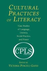bokomslag Cultural Practices of Literacy