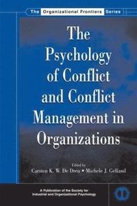 bokomslag The Psychology of Conflict and Conflict Management in Organizations