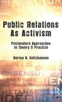 bokomslag Public Relations As Activism