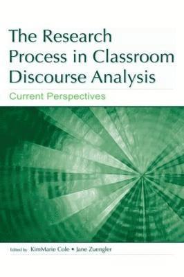 bokomslag The Research Process in Classroom Discourse Analysis