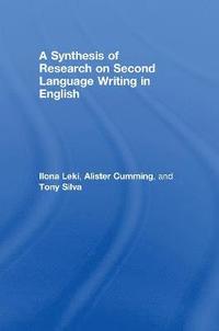 bokomslag A Synthesis of Research on Second Language Writing in English