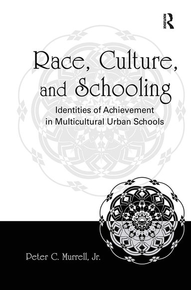 bokomslag Race, Culture, and Schooling