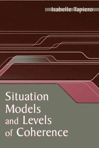 bokomslag Situation Models and Levels of Coherence