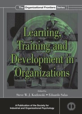 bokomslag Learning, Training, and Development in Organizations