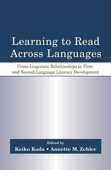 bokomslag Learning to Read Across Languages