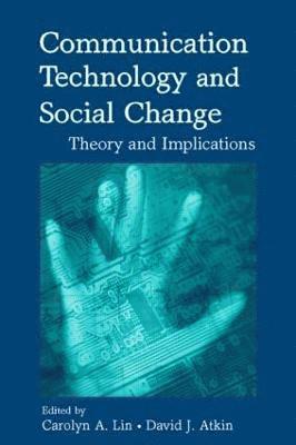 Communication Technology and Social Change 1