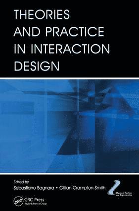 Theories and Practice in Interaction Design 1