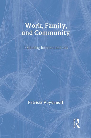 bokomslag Work, Family, and Community