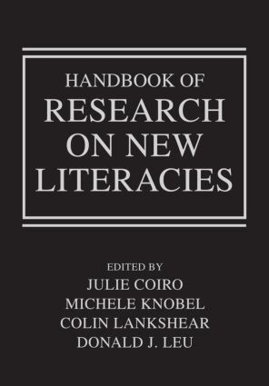 Julie Coiro, Michele Knobel, Colin Lankshear, Donald J. Leu - Handbook of Research on New Literacies, Inbunden