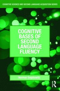 bokomslag Cognitive Bases of Second Language Fluency