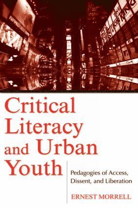 bokomslag Critical Literacy and Urban Youth