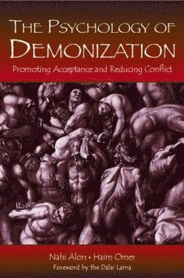 bokomslag The Psychology of Demonization
