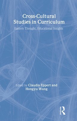 Cross-Cultural Studies in Curriculum