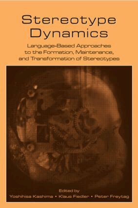 Yoshihisa Kashima, Klaus Fiedler, Peter Freytag - Stereotype Dynamics, Häftad