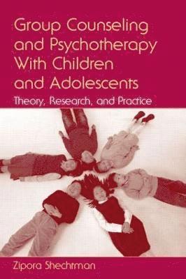 Group Counseling and Psychotherapy With Children and Adolescents 1