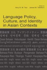 bokomslag Language Policy, Culture and Identity in Asian Contexts