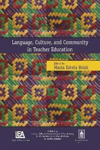 bokomslag Language, Culture, and Community in Teacher Education