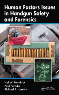 bokomslag Human Factors Issues in Handgun Safety and Forensics