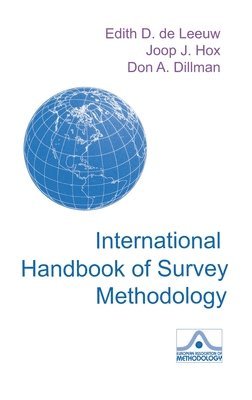 International Handbook of Survey Methodology 1