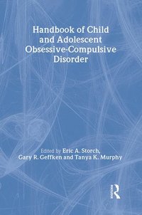 bokomslag Handbook of Child and Adolescent Obsessive-Compulsive Disorder