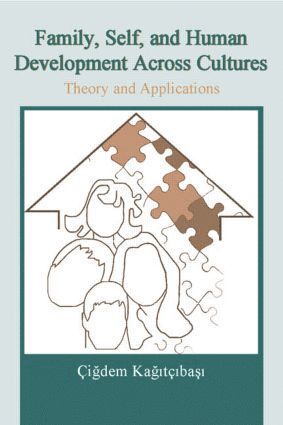 bokomslag Family, Self, and Human Development Across Cultures