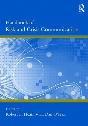 bokomslag Handbook of Risk and Crisis Communication