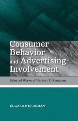 Consumer Behavior and Advertising Involvement 1