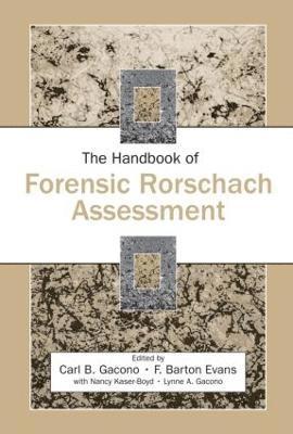 The Handbook of Forensic Rorschach Assessment 1