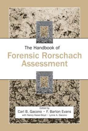 Carl B. Gacono, Barton Evans, USA) Evans, Barton (George Washington University School of Medicine - Handbook of Forensic Rorschach Assessment, Inbunden