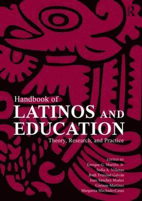 bokomslag Handbook of Latinos and Education