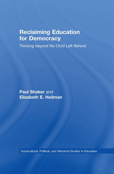 bokomslag Reclaiming Education for Democracy