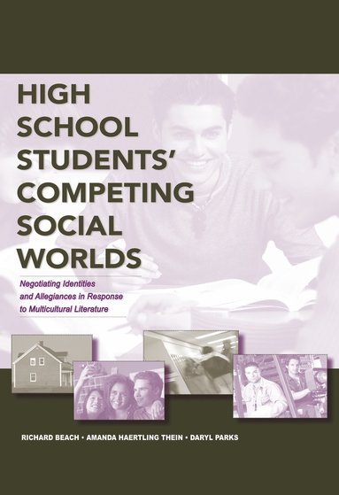 bokomslag High School Students' Competing Social Worlds