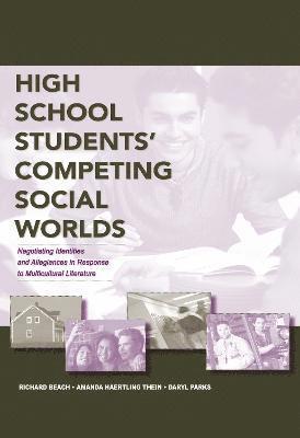 High School Students' Competing Social Worlds 1