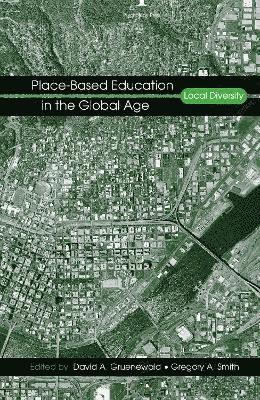 bokomslag Place-Based Education in the Global Age
