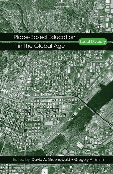 bokomslag Place-Based Education in the Global Age