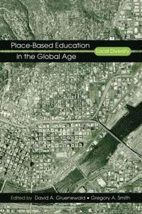 bokomslag Place-Based Education in the Global Age