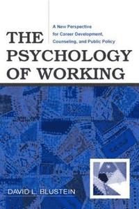 bokomslag The Psychology of Working