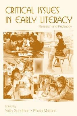 Critical Issues in Early Literacy 1