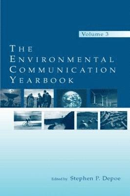 Stephen P. Depoe - Environmental Communication Yearbook, Inbunden