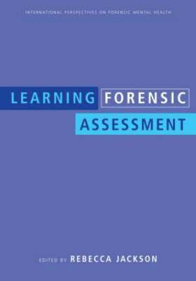 Learning Forensic Assessment