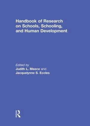 Judith L. Meece, Jacquelynne S. Eccles - Handbook of Research on Schools, Schooling and Human Development, Inbunden